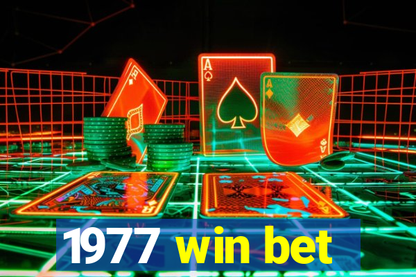 1977 win bet